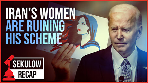 How Iran’s Brave Women Are Ruining Biden’s Scheme