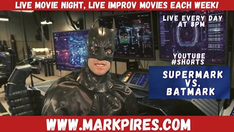 #Shorts BatMark vs SuperMark Films Live at 8pm EST! Full Film Live!