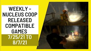 Weekly - Nucleus Coop Released Compatible Games 7/25/21 to 8/7/21