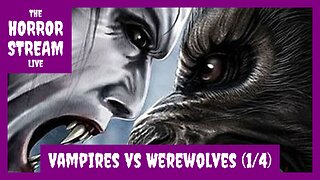 Vampires vs Werewolves Part 1 of 4 [Horror Land]