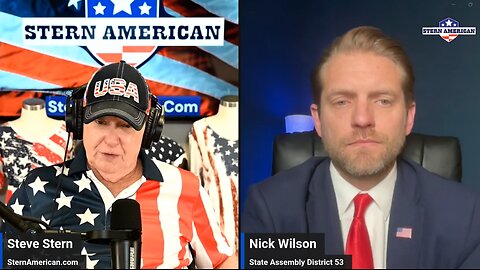 The Stern American Show - Steve Stern with Nick Wilson, Candidate for State Assembly District 53 in California