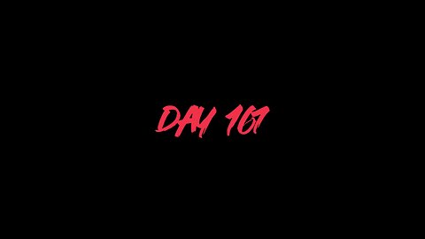 DAY 167: MODE [C]; PT. IX