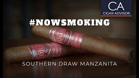 #NS: Southern Draw Manzanita Toro Cigar Review