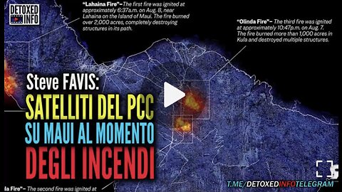 USA, GEOINGEGNERIA: Laser e Satelliti, Incendio Maui, Hawaii USA, agosto 2023, video by INFOWARS