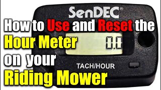 Hour Meter ● How to Use and Reset for your Riding Lawn Mower, Zero Turn or Garden Tractor 👍✅