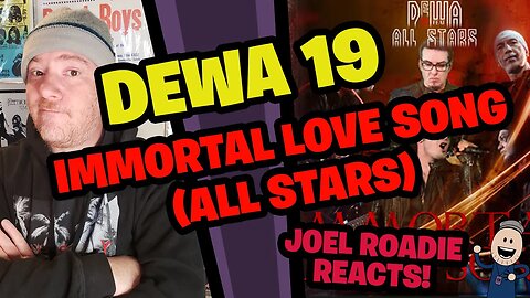 Dewa 19 - Immortal Love Song (All Stars) - Roadie Reacts