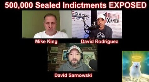 Mike King 500,000 Sealed Indictments EXPOSED with Nino Rodriguez