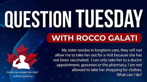 Question Tuesday with Rocco - My sister resides in longterm care....