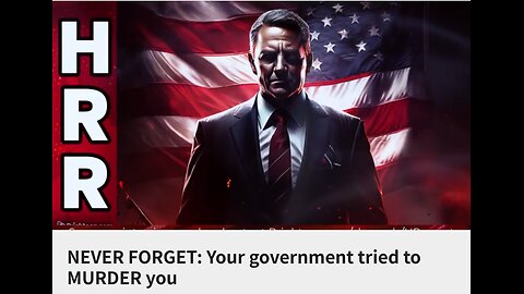 Never forget your Government tried to MURDER YOU