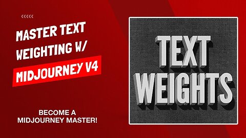 Midjourney Text Weights - Become A Midjourney Master - Full Tutorial