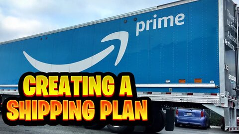 How to create a shipping plan on Amazon (FBA)