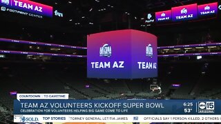 Team AZ volunteers kickoff Super Bowl