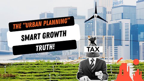 SmartGrowth with Randal O'Toole the "Antiplanner" THE TAKEOVER