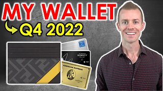 WHAT’S IN MY WALLET Q4 2022 | Credit Card Strategy 2022