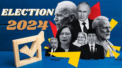 ELECTION 2024.The Super Election Year.50+ Countries in Elections...#election #usa #uk #india #russia