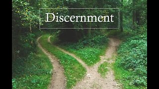 Discernment