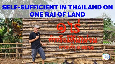 Self-sufficient in Thailand on One Rai of Land #openprison