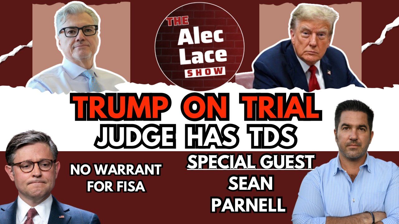 Guest: Sean Parnell | Trump on Trial | FISA Failure | Iran Attacks ...