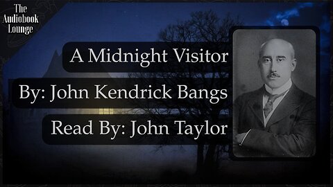 A Midnight Visitor, Paranormal Horror & Ghost Story