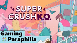 All this over a cat | Super Crush KO | Gaming Paraphilia