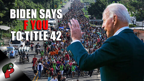 Biden Says F You to Title 42 | Grunt Speak Shorts