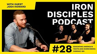 #28 Josh Howard - Educating America's Youth and Overcoming Chronic Sin Issues