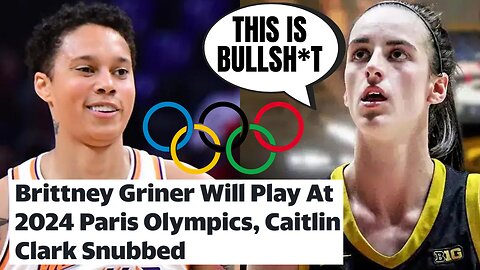 Caitlin Clark SNUBBED From USA Olympic Team, They Get DESTROYED For Adding Woke Brittney Griner!