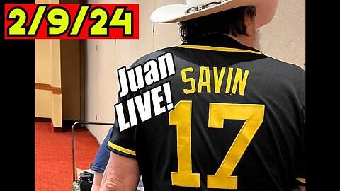 Juan O' Savin: Red February Is in Full Effect - Big Time Info - Be Ready - 2/11/24..