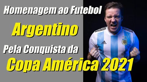 Homenagem ao Futebol! #Argentina #CopaAmérica