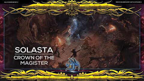 Eine Vision 🐉 SOLASTA CROWN OF THE MAGISTER #19