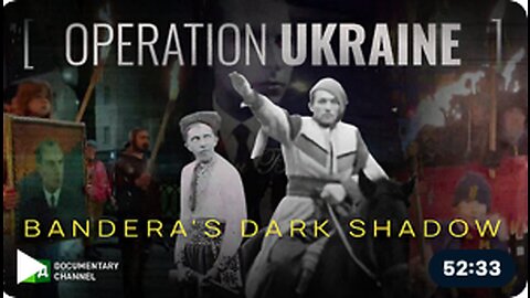 Operation Ukraine: Bandera's Dark Shadow | RT Documentary