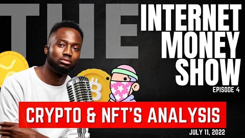 Bitcoin Could Pump in August - The Internet Money Show EP4 - Crypto & NFTs Analysis