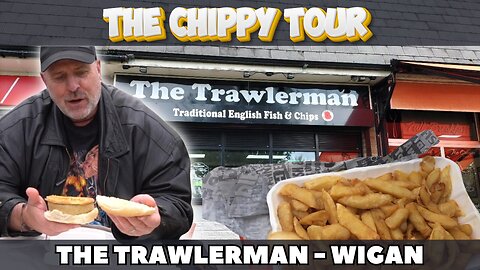 Chippy Review 5 - The Trawlerman, Wigan - Smash Barms & Wigan Kebabs