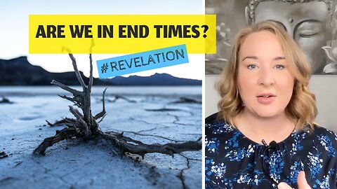 Are we in end times? #revelation