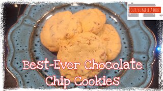 Best-Ever Chocolate Chip Cookies