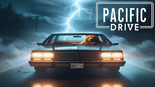 Pacific Drive Part 2 with SaltyBEAR