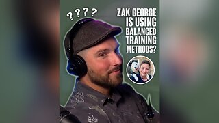 Zak George is using balanced training methods?