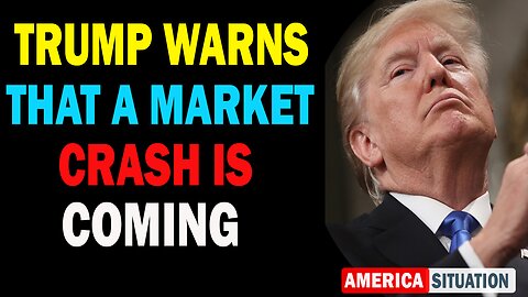 X22 Dave Report! Trump Warns Of A Stock Market Crash & A 1929 Depression