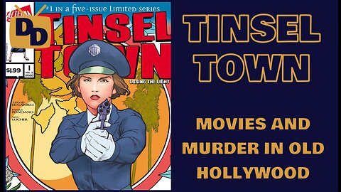 Tinsel Town | Movies and Murder in Old Hollywood