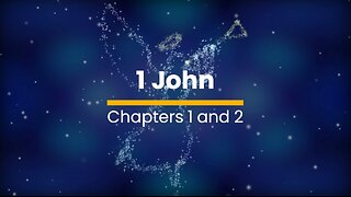 1 John 1 & 2 - December 22 (Day 356)