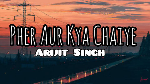 Phir Aur Kya Chahiye| Lyrics | Vicky K, Sara Ali K, Arijit Singh,Sachin-Jigar,Amitabh