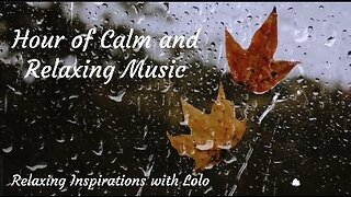 Hour of Calm and Relaxing Music helps you destress #relaxing #calm #spirituality