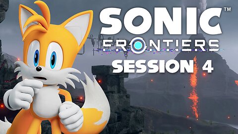 One Last Titan...Then What_ - Sonic Frontiers Stream 4 *FINALE*