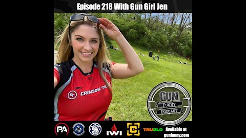 GF 218 – What Month Is It? - Gun Girl Jen