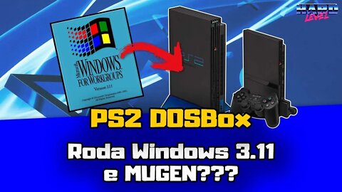 PS2 DOSBox parte 2 - Tentei instalar o Windows 3.11 e o Mugen no PS2, será que deu certo???