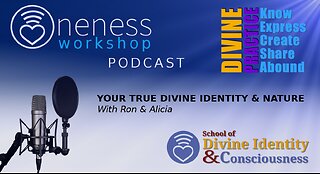 PODCAST - YOUR DIVINE IDENTITY AND NATURE