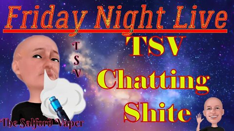 TSV Friday Night Live #72