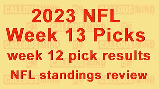 2023 National Football League Week 13 Picks | week 12 pick results | NFL Standings Review