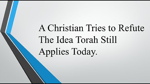 (Episode 13) A Christian Tries To Refute Torah: R.L. Solberg: Are Gentiles Grafted into Israel's Law