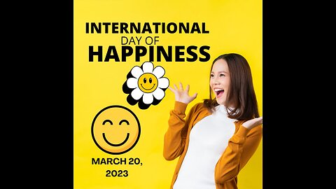 5 Ways to Cultivate Happiness on International Day of Happiness